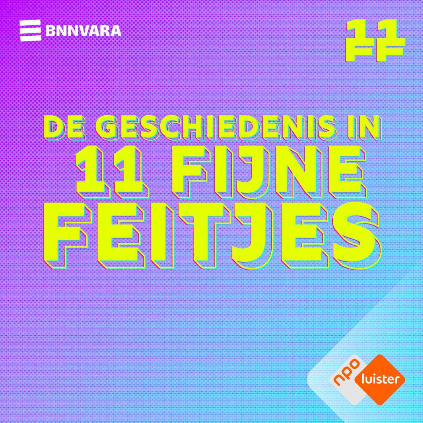 De Geschiedenis in 11 Fijne Feitjes 2026